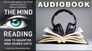 Mind Reading How to Become the Smartest Mind Reader on Earth  Full Audiobook [upl. by Lenor]