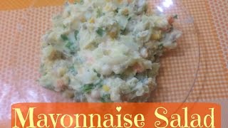 MAYONNAISE SALAD RECIPE [upl. by Candis]