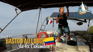 Vlog 57 ☆ Baston en voilier au large de la Colombie [upl. by Conal]