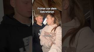 FRÜHER vor dem SEKRETARIAT😂😶 shortvideo funny freundin comedy beziehung freund schule [upl. by Leahsim]