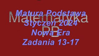 Matura próbna Nowa Era styczeń 2024 zadania 1317 poziom podstawowy [upl. by Adlee]