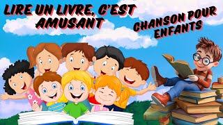 Lire un Livre C’est Amusant – Chanson pour Enfants sur la Lecture New French Kids Song 2024 [upl. by Stannfield]