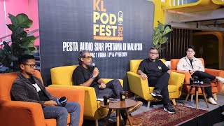 KL PodFest 2024 Pesta Audio Siar Pertama di Malaysia [upl. by Leonora289]