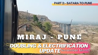 Miraj Pune Railway Doubling amp Electrification Update Shindawane Ghat [upl. by Hsirrap]