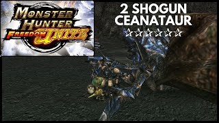 2 Shogun Ceanataur ✰✰✰✰✰✰ 🏹Monster Hunter🏹 Freedom Unite MHFU [upl. by Ahsytal920]