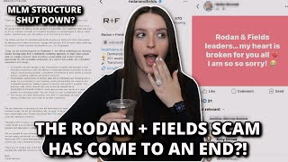 THE RODAN AND FIELDS SCAM HAS COME TO AN END [upl. by Phox]