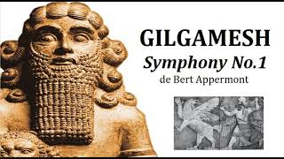 GILGAMESH  Symphony Nº1 · Bert Appermont [upl. by Nehemiah960]