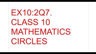 EX102Q7 CIRCLES CLASS 10 [upl. by Volney]