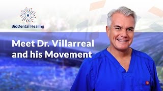 What is quotBiological Dentistryquot  BioDental Healing  Dr Villarreal [upl. by Kifar460]