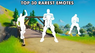 TOP 30 RAREST SHOP EMOTES IN FORTNITE November 2024 [upl. by Howey]