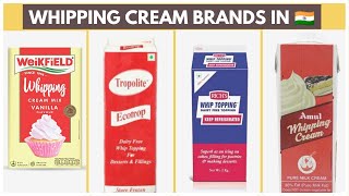 WHIPPING CREAM BRANDS IN INDIA  WHICH WHIPPED CREAM TO BUY amp FROM WHERE  HOW TO MAKE WHIPPED CREAM [upl. by Solberg]