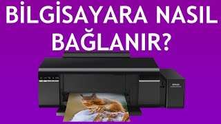 Epson Yazıcı Bilgisayara Nasıl Bağlanır [upl. by Accem225]