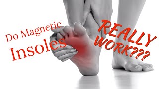 Do Magnetic Insoles Really Work [upl. by Vas]