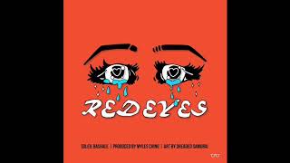 Red Eyes Official Audio [upl. by Stacy]