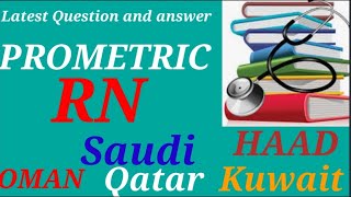 How to pass prometric Registered Nurse 2024SaudiKuwaitOmanHAADPROMETRIC QUESTIONS AND ANSWER [upl. by Chemesh]