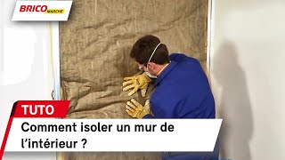 Comment isoler un mur de lintérieur   Bricomarché [upl. by Indnahc61]