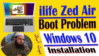 Zed Air ilife Boot Problem  Windows 10 installation on i life zed air  boot key not working [upl. by Bailey421]