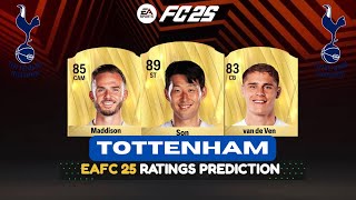 FIFA 25  TOTTENHAM PLAYER RATINGS EA FC 25 [upl. by Emor]