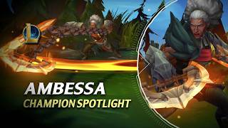 AMBESSA CHAMPION SPOTLIGHT  League of Legends [upl. by Selby580]