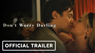 Dont Worry Darling  Official Trailer 2022 Florence Pugh Harry Styles Olivia Wilde [upl. by Safier]