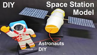 space station with astronaut science project model making using waste materials  howtofunda [upl. by Pammie]