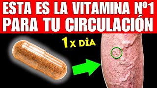 VITAMINA 1 que MEJORA la INSUFICIENCIA VENOSA ¡No Más VARICES [upl. by Engel]