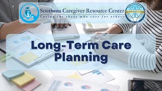 LongTerm Care Planning [upl. by Ahsinyd]