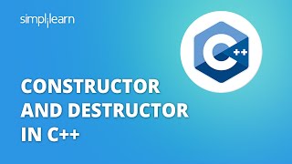 Constructors And Destructors In C  Constructors In C  C Tutorial For Beginners  Simplilearn [upl. by Llecrad]