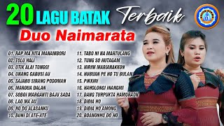 20 LAGU BATAK TERBAIK DUO NAIMARATA  FULL ALBUM Official Music Video [upl. by Andy]