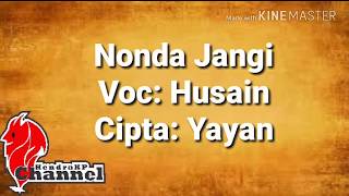 Lirik Lagu Sumbawa  Nonda Jangi [upl. by Charmane]