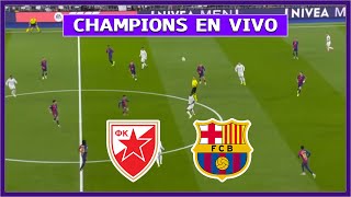 🔴 ESTRELLA ROJA vs BARCELONA EN DIRECTO ⚽ JUEGA LAMINE YAMAL POR CHAMPIONS LEAGUE 2024 [upl. by Leona]