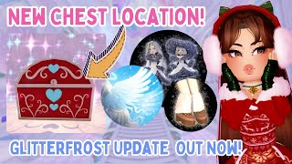 GLITTERFROST UPDATE OUT NOW  NEW CHEST LOCATION GUIDE ⛄❄️ Royale High Roblox [upl. by Elitnahc282]