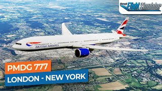 MSFS London Heathrow to New York JFK  PMDG Boeing 777300ER British Airways｜Drawyah [upl. by Everard56]