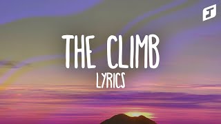 Miley Cyrus – The Climb Lyrics [upl. by Pages]