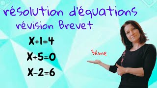 révision Brevet  résolution déquation Mathématiques collège niveau 3ème [upl. by Aihsatsan]