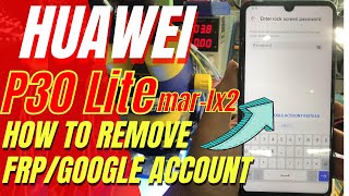 Huawei P30 Lite marlx2 frp google account bypass  unlocktool  tutorial [upl. by Sorgalim239]