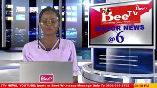 BeeTv News  6pm 25th JULY 2024 [upl. by Notyad637]