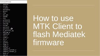 How to use MTK Client to flash Mediatek firmware [upl. by Huxley]