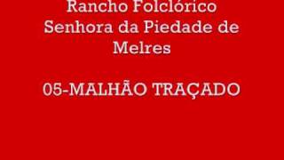 Melres  05 MALHÃO TRAÇADO [upl. by Reamy271]