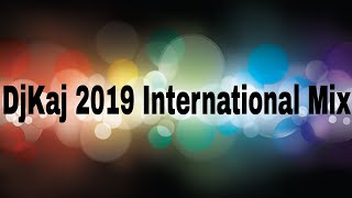 Dj Kaj 2019 International Mix [upl. by Ieluuk]