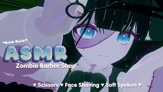 ASMR 💚 Zombie Barber Shop【VRChat】 [upl. by Timofei]