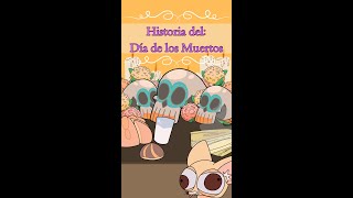 Historia del Día de los Muertos ES [upl. by Latrice]