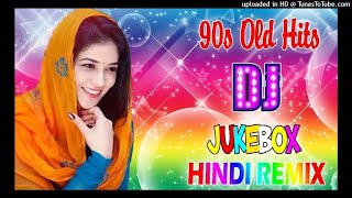 OldHindiRomanticDjRemixSongNonstop90sHindiDj Old Hindi Dj song9569 [upl. by Kunkle]