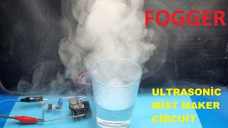 How to Make Fogger at Home  Ultrasonic Mist Maker Circuit [upl. by Akital]