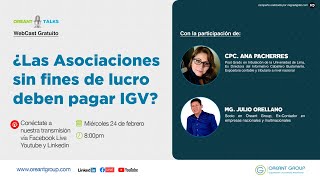 ¿Las Asociaciones sin fines de lucro deben pagar IGV [upl. by Kyre]