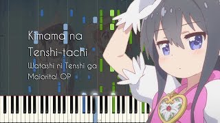 Kimama na Tenshitachi  Watashi ni Tenshi ga Maiorita OP  Piano Arrangement Synthesia [upl. by Amled]