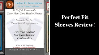 Perfect Fit Sleeves Review PFI amp Discussion [upl. by Eddra]