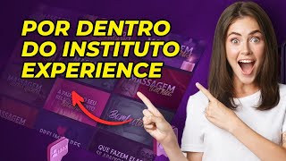 O INSTITUTO EXPERIENCE É CONFIÁVEL  REVELANDO A PLATAFORMA DE CURSOS POR DENTRO [upl. by Kassity271]