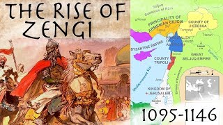 The Rise of Zengi amp The Fall of Edessa 10951146  Crusades Documentary [upl. by Luigino]