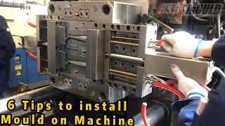 6 Tips to install Plastic Injection Mould on Molding Machine [upl. by Ynattirb]